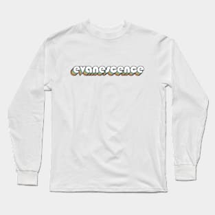 Evanescence - Retro Rainbow Typography Faded Style Long Sleeve T-Shirt